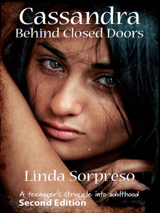 Title details for Cassandra Behind Closed Doors by Linda Sorpreso - Available